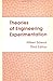 Theories of Engineering Experimentation