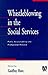 Whistleblowing in the Social Services : Public Accountability and Professional Practice
