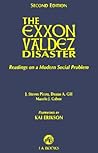 The Exxon Valdez Disaster : Readings on a Modern Social Problem