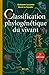 CLASSIFICATION PHYLOGENETIQUE DU VIVANT 2EME EDITION by LECOINTRE G CLASSIFICATION PHYLOGENETIQUE DU VIVANT 2EME EDITION by LECOINTRE G