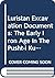 Luristan Excavation Documents Vol. IV The Early Iron Age in the Pusht-i Kuh, Luristan (Textes et Memoires XXVI) (ACTA Iranica)