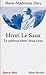 Henri Le Saux: Le passeur e...