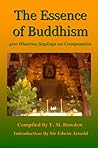 The Essence of Buddhism: 400 Dharma Sayings on Compassion The Essence of Buddhism: 400 Dharma Sayings on Compassion