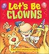Let's Be Clowns - Dizzy Dinosaur Concept Books for Foundation (B06) Let's Be Clowns - Dizzy Dinosaur Concept Books for Foundation (B06)