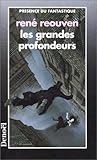 LES GRANDES PROFONDEURS (PRES DU FANTAST) (French Edition)