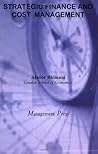 Strategic Finance and Cost Management