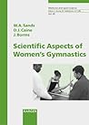 Scientific Aspects of Women's Gymnastics (Medicine & Sport Science)