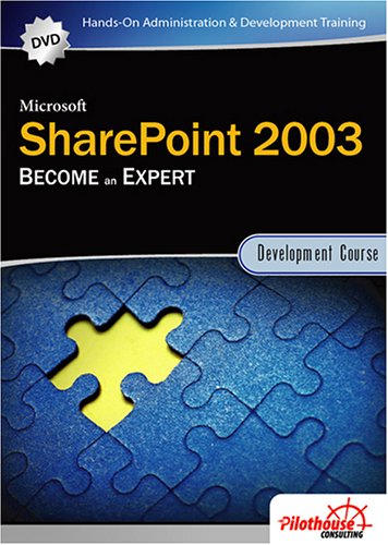 Share Point 2003 Development V2.0: Interactive Training Course