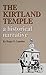 Kirtland Temple: An Histori...