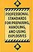 Professional Standards for Preparing, Handling and Using Explosives