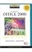 Advantage Series: MS Office 2000 Enhanced Edition