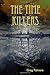 The Time Killers by Greg Patmore