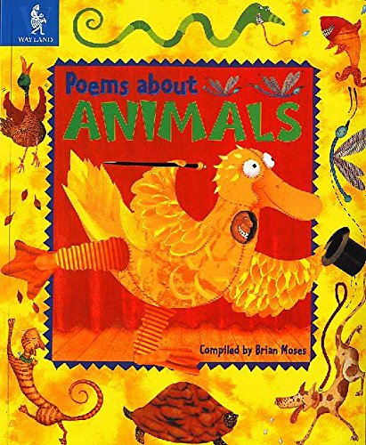 Poems About Animals (Wayland Poetry Collections)