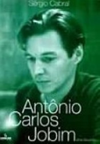 Antonio Carlos Jobim: Uma Biografia (Portuguese Edition)