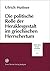 Die politische Rolle der Heraklesgestalt im griechischen Herr... by Ulrich Huttner