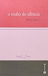 O Roubo Do Silencio