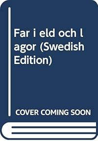 Omslag för Far i eld och lågor