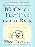 It's Only a Flat Tire in the Rain