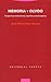 Memoria y olvido: Perspectivas evolucionista, cognitiva y neurocognitiva (Ciencias Sociales) (Spanish Edition)