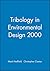 Tribology in Environmental Design 2000 by Mark Hadfield