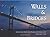 Walls & Bridges: Newport Ro...