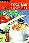 Las 100 mejores recetas (Spanish Edition) Las 100 mejores recetas (Spanish Edition)