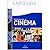 Larousse Dictionnaire du Cinema