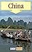China. Richtig reisen.