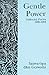 Gentle power: Collected poems, 1995-1996