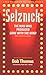 Selznick: The Man Who Produced Gone With the Wind