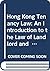 Hong Kong Tenancy Law by Malcolm Merry