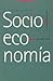 Socieconomia (Coleccion Estructuras y Procesos) (Spanish Edition)