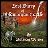 Lost Diary of Glamorgal Castle