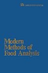 Modern Methods of Food Analysis (Ift Basic Symposium Series) Modern Methods of Food Analysis (Ift Basic Symposium Series)