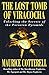 The Lost Tomb of Viracocha : Unlocking the Secrets of the Peruvian Pyramids