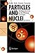 Particles and Nuclei: An Introduction to the Physical Concepts