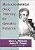 Geriatric Musculoskeletal Drug Therapy for Geriatric Patients