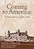 Coming to America : A New Life in a New Land