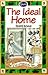 The Ideal Home by Elizabeth A. Buchanan