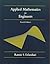 Applied Mathematics for Engineers, Fourth Edition by Ramin S. Esfandiari