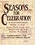 Seasons for Celebration by Phyllis Zimbler Miller