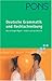 PONS Deutsche Grammatik und Rechtschreibung.