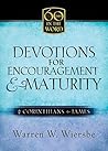 Devotions For Encouragement & Maturity: 2 Corinthians & James (60 Days in the Word)