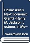 China: Asia's Next Economic Giant? (Henry M. Jackson Lectures in Modern Chinese Studies)