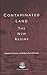 Contaminated Land: The New Regime