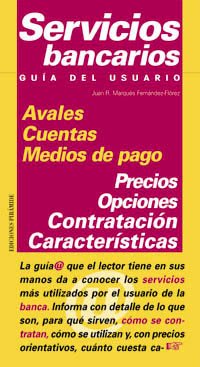 Servicios bancarios (Guias Del Usuario) (Spanish Edition)