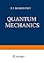 Quantum Mechanics by D.I. Blokhintsev