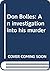Don Bolles: An investigation into his murder