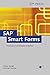 SAP Smart Forms - Formulare komfortabel erstellen