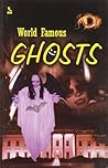World Famous Ghosts